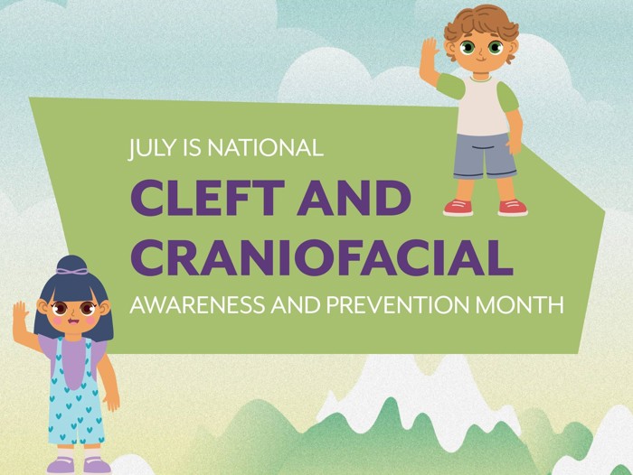 National Cleft and Craniofacial Awareness and Prevention Month